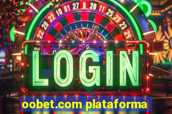 oobet.com plataforma